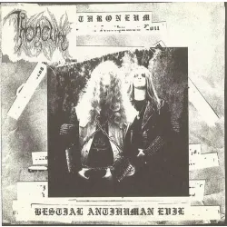 Throneum- Bestial Antihuman Evil